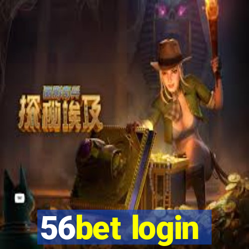 56bet login